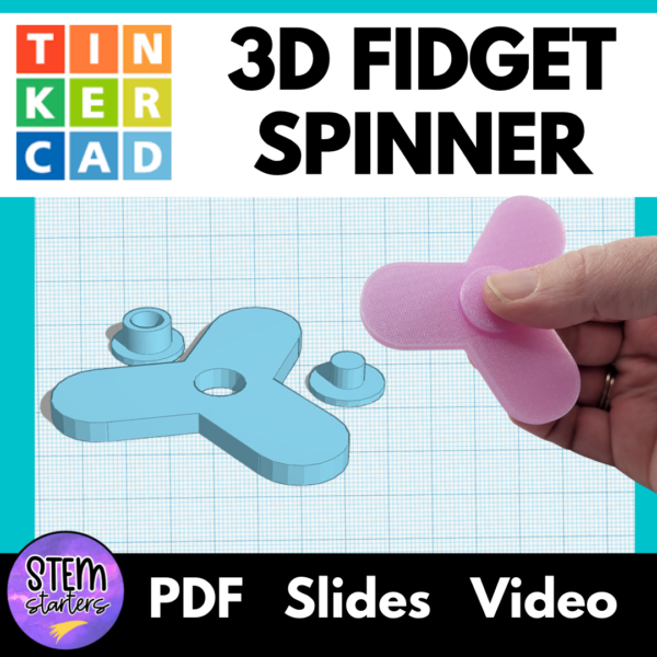 3D Printing Fidget Spinner Lesson Plan for Students