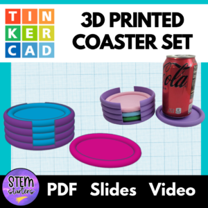 3D Printing Drink Coaster Set Tinkercad Lesson Plan for 3D Design CAD Coding